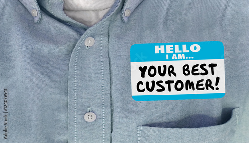 Your Best Customer Hello Name Tag Loyal Client 3d Illustration