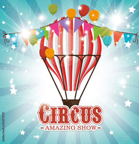 circus entertainment amazing show vector illustration design