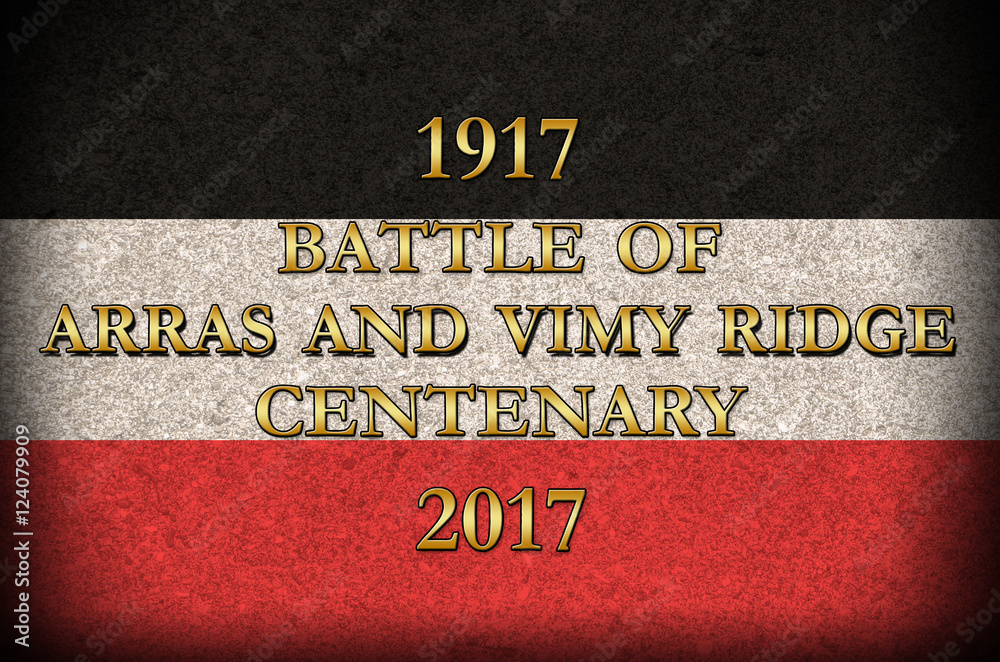 Vimy Ridge Flag Grunge Style. World War 1 Battle of Arras and Vimy Ridge centenary ...