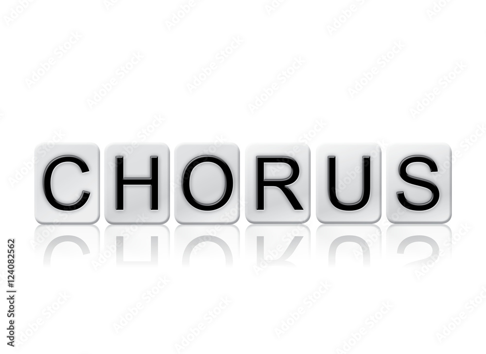 Chorus Isolated Tiled Letters Concept and Theme Chorus Isolated Tiled Letters Concept and Theme