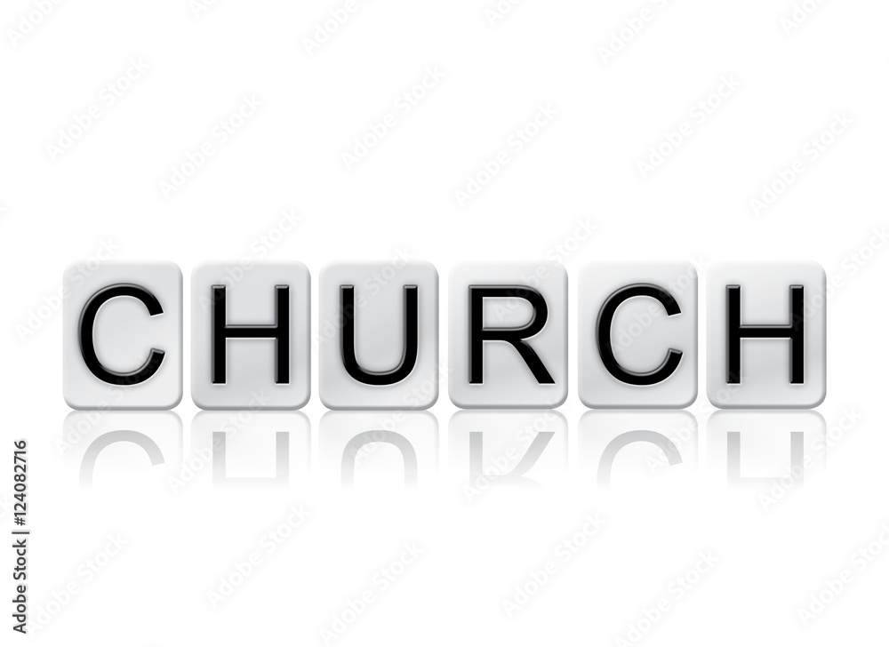 Church Isolated Tiled Letters Concept and Theme