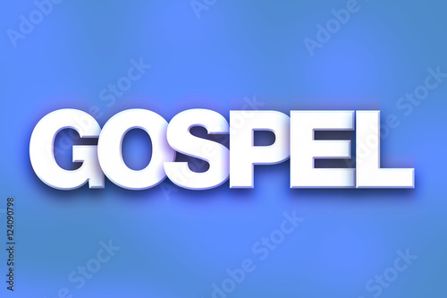 Gospel Concept Colorful Word Art