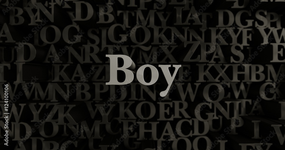 Boy - 3D rendered metallic typeset headline illustration.  Can be used for an online banner ad or a print postcard.