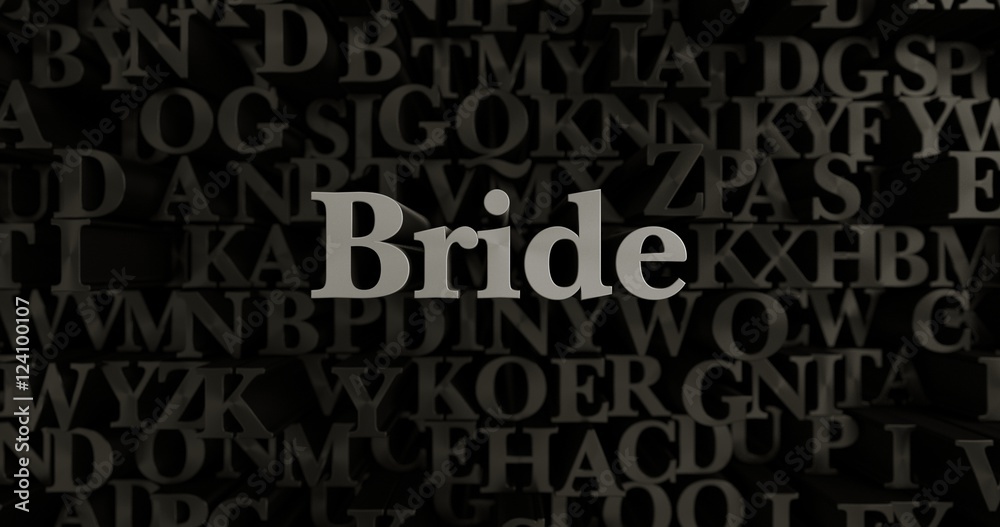 Bride - 3D rendered metallic typeset headline illustration.  Can be used for an online banner ad or a print postcard.