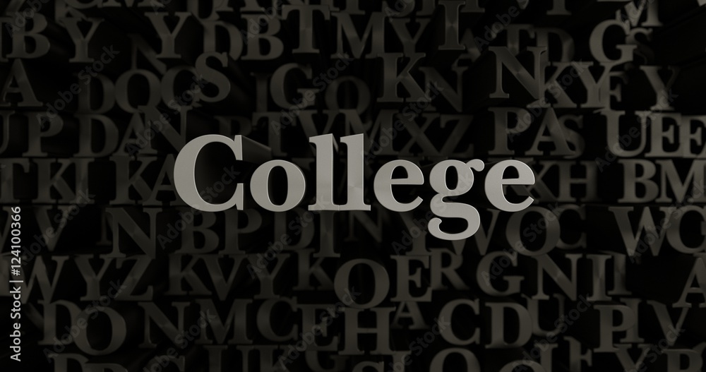 College - 3D rendered metallic typeset headline illustration.  Can be used for an online banner ad or a print postcard.