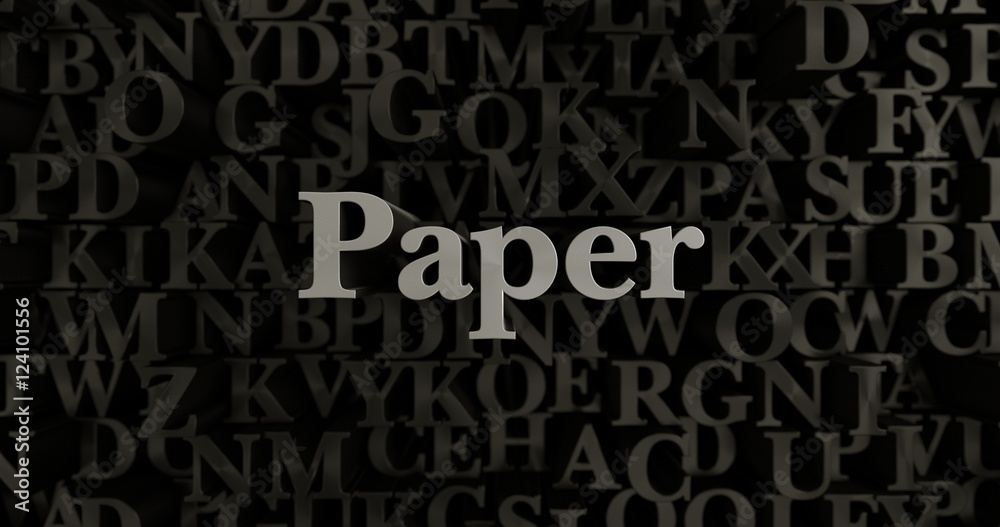 Paper - 3D rendered metallic typeset headline illustration.  Can be used for an online banner ad or a print postcard.