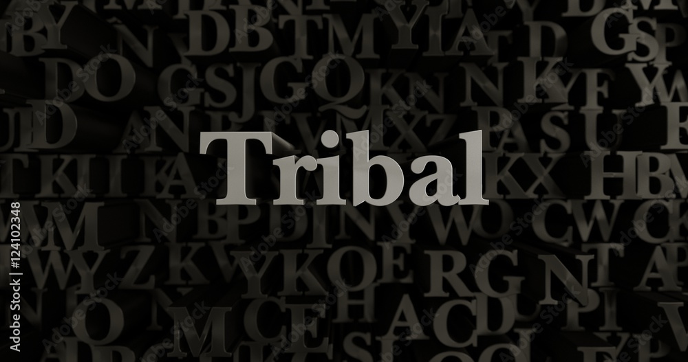 Tribal - 3D rendered metallic typeset headline illustration.  Can be used for an online banner ad or a print postcard.