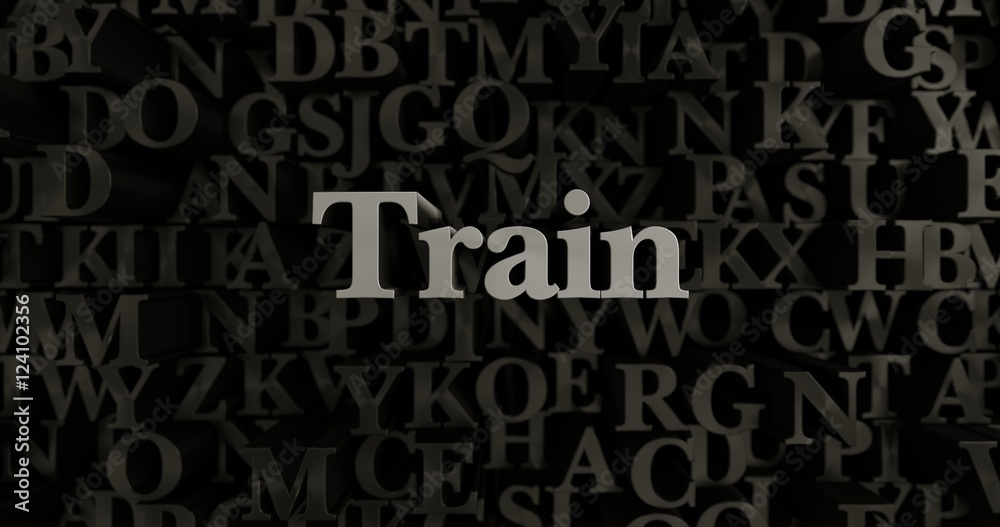Train - 3D rendered metallic typeset headline illustration.  Can be used for an online banner ad or a print postcard.