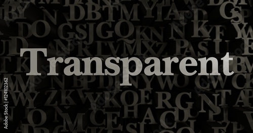 Transparent - 3D rendered metallic typeset headline illustration. Can be used for an online banner ad or a print postcard.