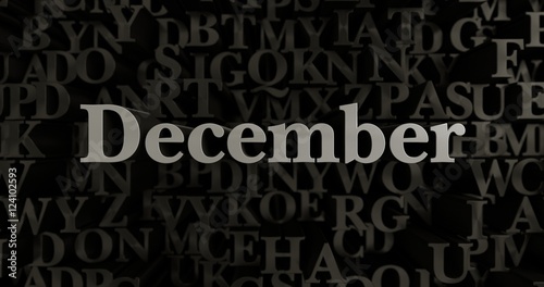 December - 3D rendered metallic typeset headline illustration. Can be used for an online banner ad or a print postcard.