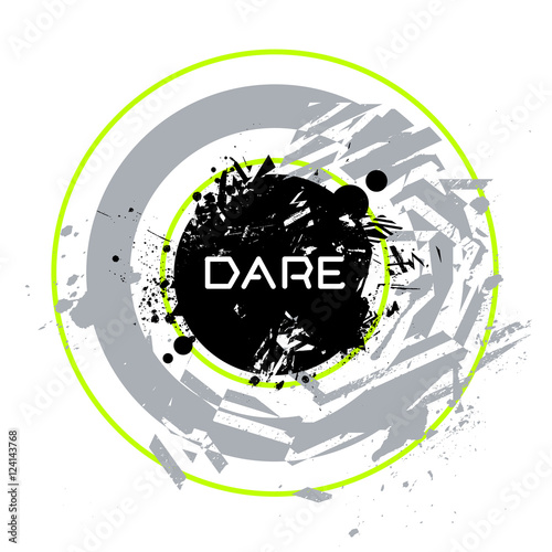 Vector abstract grunge illustration with rounds, circles and inscription. For backgrounds, T-shirt print design and other.