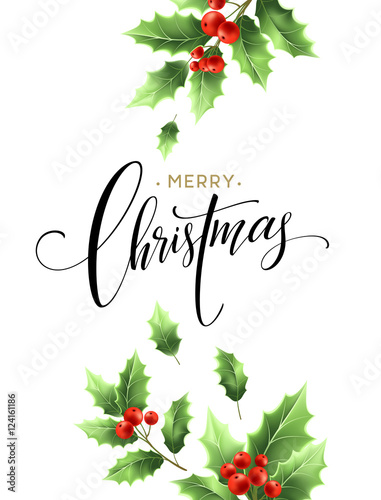 Merry Christmas lettering card with holly. Vector illustration