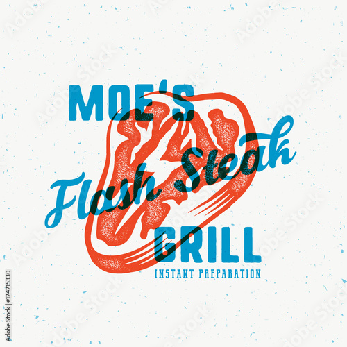 The Flash Instant Steak Abstract Vintage Vector Emblem, Label or Logo Template. Meat with a Lightning Concept Illustration, Retro Print Effect, Typography and Shabby Texture.