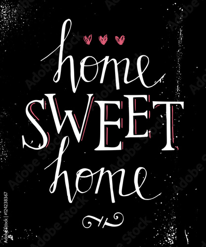Sweet home hand lettering