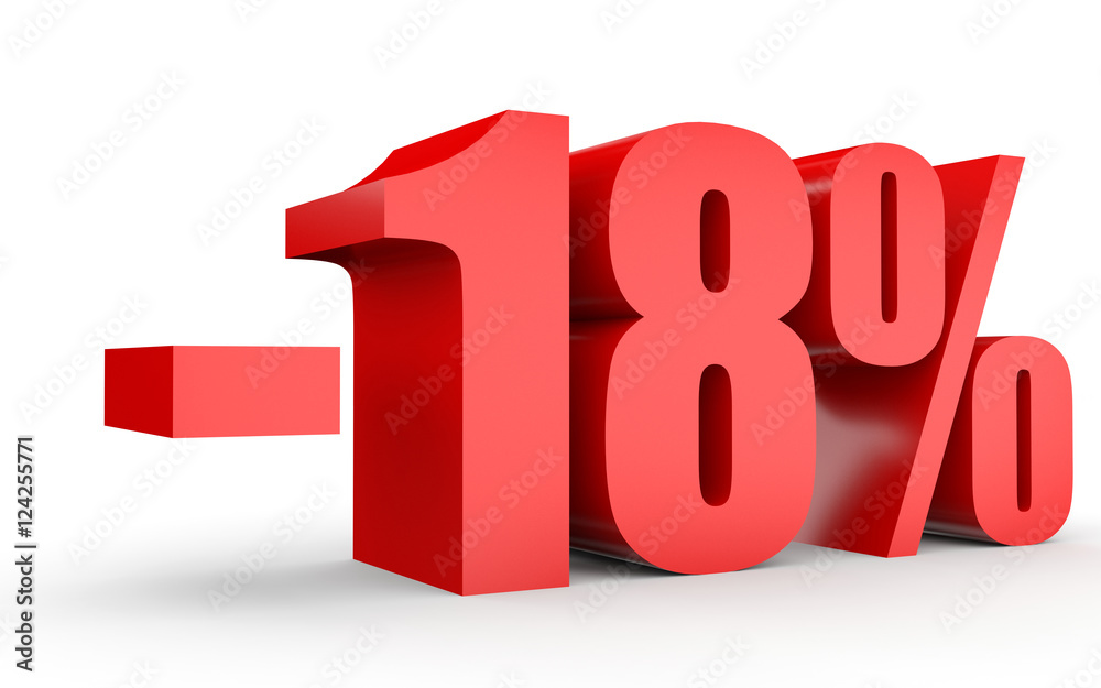 Discount 18 percent off. 3D illustration on white background. Discount 18 percent off. 3D illustration on white background.