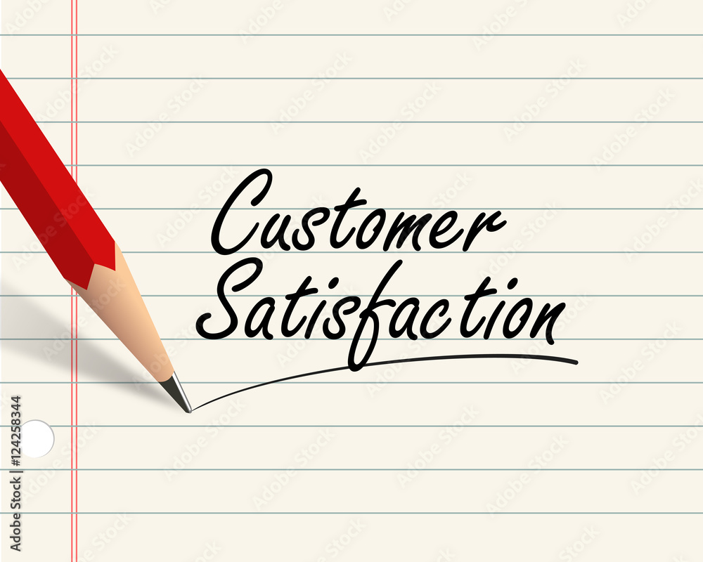 Pencil paper - customer satisfaction
