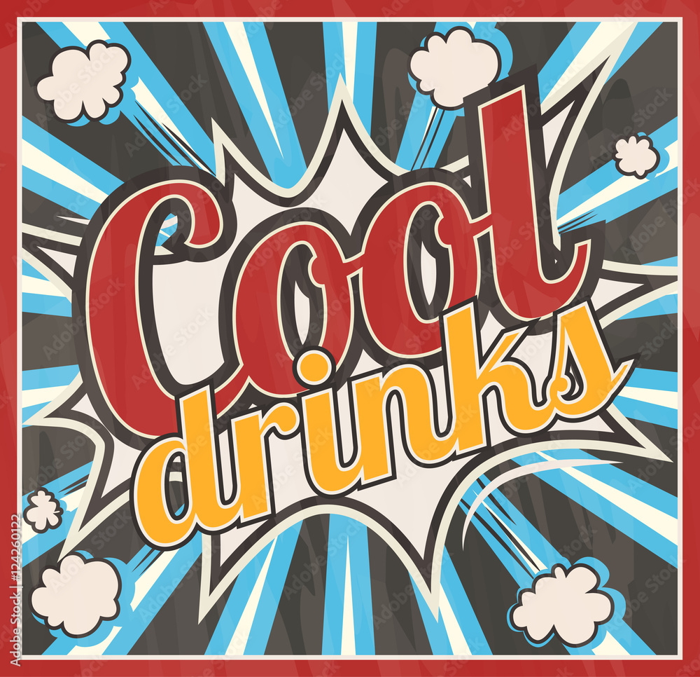 Retro style Cool drinks signboard Background. Boom comic book explosion