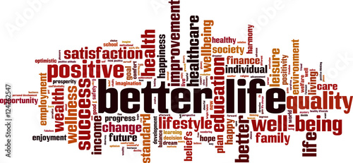 Better life word cloud concept. Vector illustration
