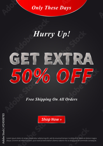 Banner Get Extra 50 percent vector illustration on black background. Poster Get Extra creative concept. Banner layout Get Extra A4 size, ready to print.