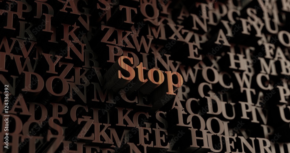 Stop - Wooden 3D rendered letters/message. Can be used for an online banner ad or a print postcard. Stop - Wooden 3D rendered letters/message. Can be used for an online banner ad or a print postcard.