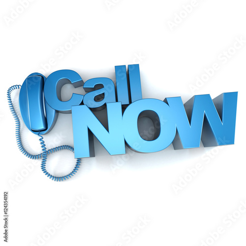 Call now