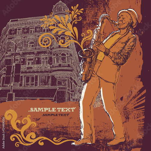 Saxophonist on a grunge background, poster and flyer