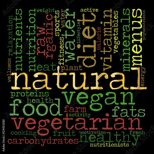 Natural word cloud. Healthy food concept. Vector. Black background.