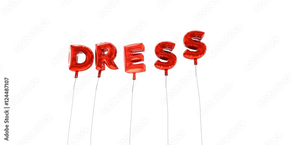 DRESS - word made from red foil balloons - 3D rendered. Can be used for an online banner ad or a print postcard. DRESS - word made from red foil balloons - 3D rendered. Can be used for an online banner ad or a print postcard.