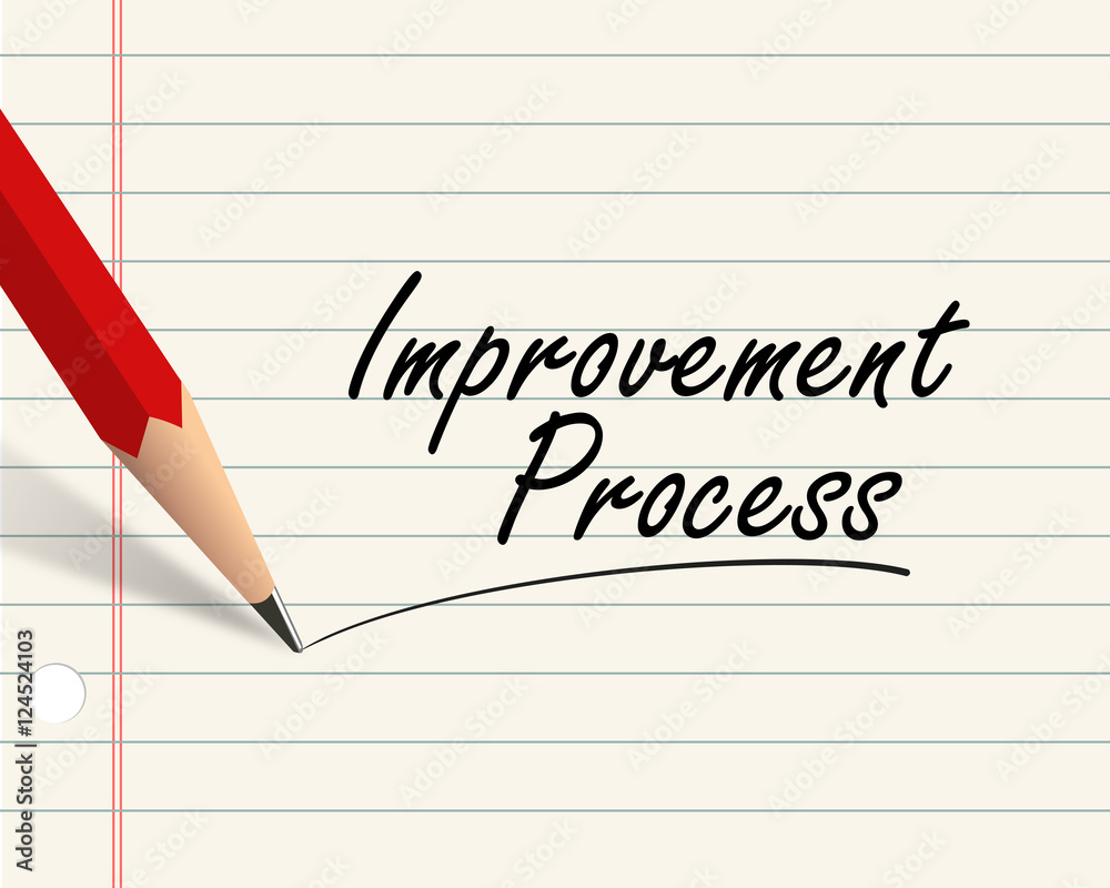 Pencil paper - improvement process Pencil paper - improvement process