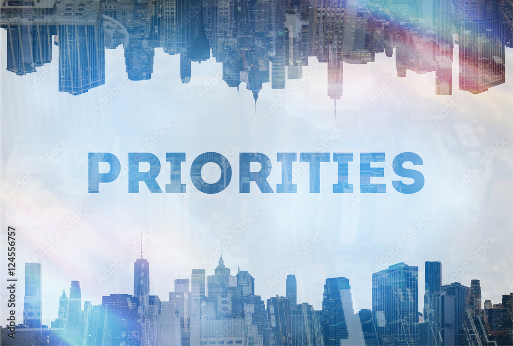 Fototapeta premium Priorities concept image