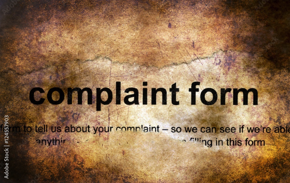 Complaint form grunge concept