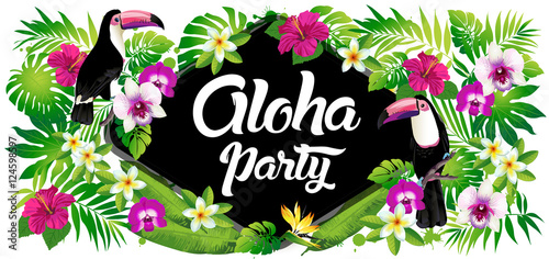 Aloha party! Vector illustration of tropical birds, flowers, leaves.
