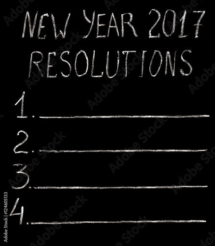 Resolution for new year . list written with chalk on chalkboard