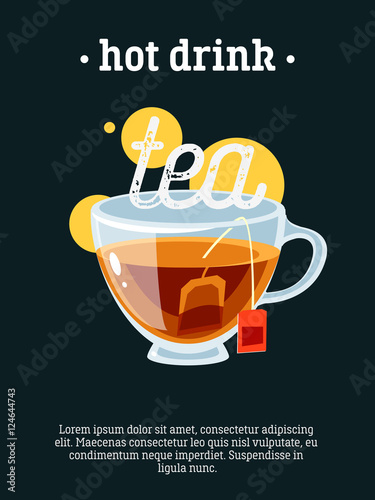 Hot drink - blackboard restaurant sign, poster with cup of black tea. Vector illustration, eps10.