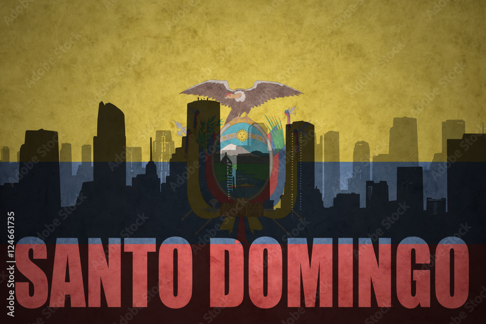 abstract silhouette of the city with text Santo Domingo at the vintage ecuadorian flag