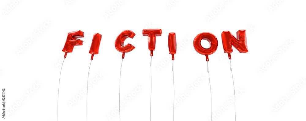 FICTION - word made from red foil balloons - 3D rendered. Can be used for an online banner ad or a print postcard. FICTION - word made from red foil balloons - 3D rendered. Can be used for an online banner ad or a print postcard.