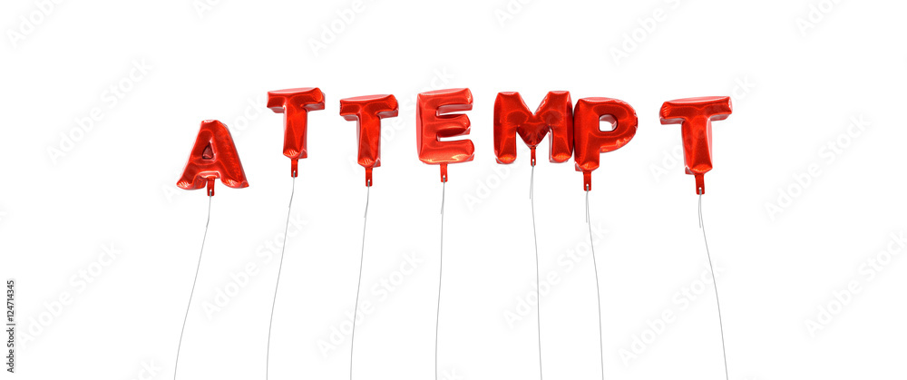 ATTEMPT - word made from red foil balloons - 3D rendered. Can be used for an online banner ad or a print postcard. ATTEMPT - word made from red foil balloons - 3D rendered. Can be used for an online banner ad or a print postcard.