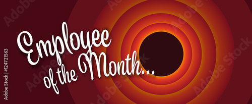 Employee of the month...
