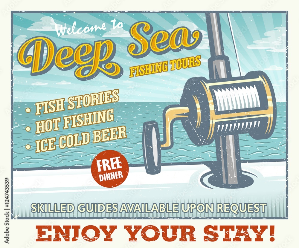 Vintage deep sea fishing poster with fishing rod in the open sea on the  boat. With grunge texture. Layered, separate text and texture. Stock Vector