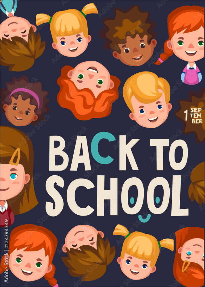 Colour poster back to school. Children faces. Vector illustratio Colour poster back to school. Children faces. Vector illustratio