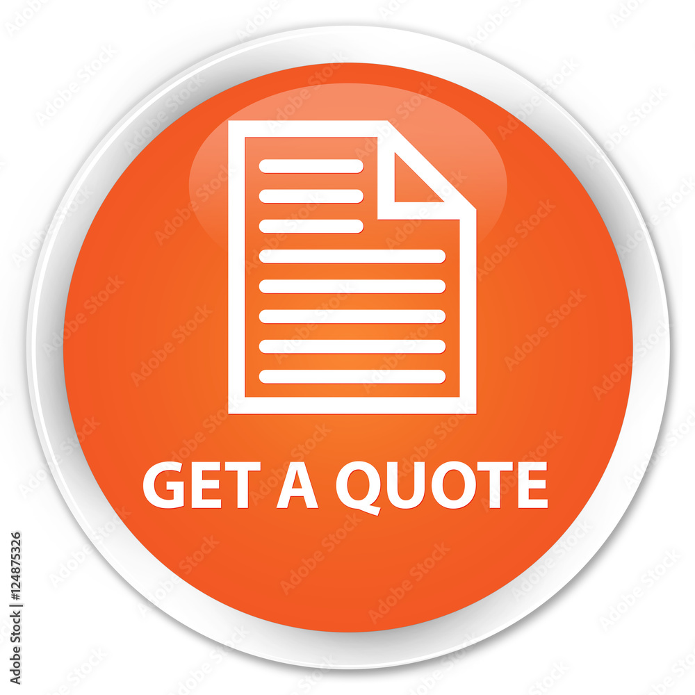 Get a quote (page icon) orange glossy round button Get a quote (page icon) orange glossy round button