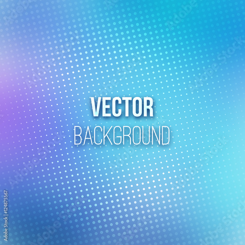 Colorful blurred background with halftone effect overlay. Dotted pattern on blue abstract gradient backdrop. Vector illustration