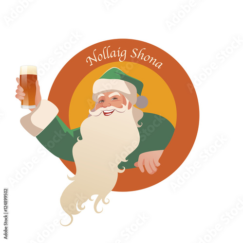 Santa Claus holding a glass of beer. "Nollaig Shona" Merry Christmas in Irish language.