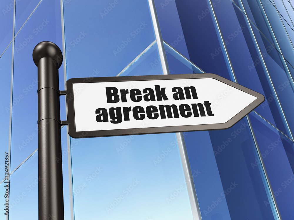 Law concept: sign Break An Agreement on Building background