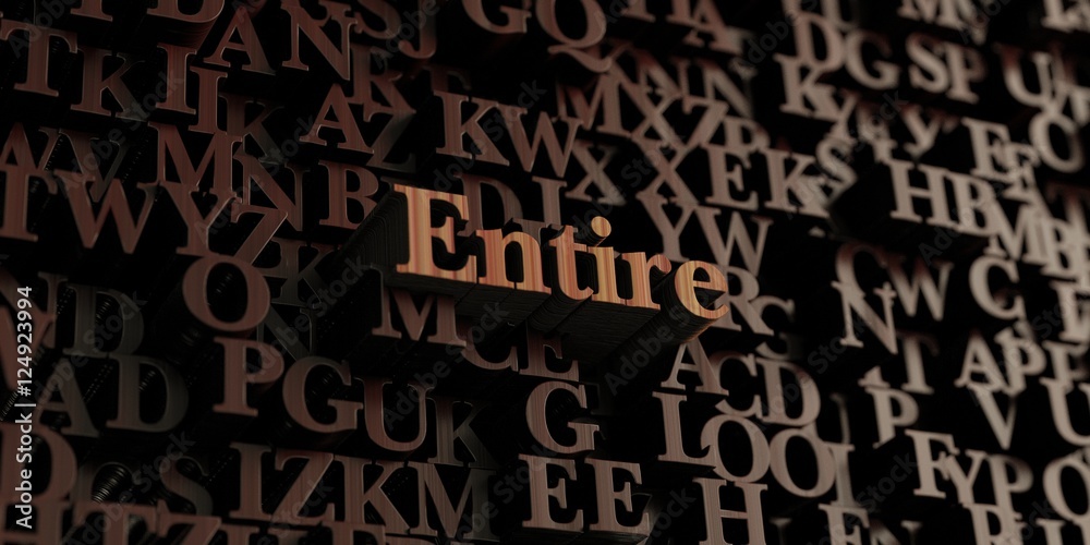 Entire - Wooden 3D rendered letters/message. Can be used for an online banner ad or a print postcard. Entire - Wooden 3D rendered letters/message. Can be used for an online banner ad or a print postcard.