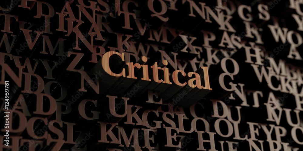 Critical - Wooden 3D rendered letters/message. Can be used for an online banner ad or a print postcard. Critical - Wooden 3D rendered letters/message. Can be used for an online banner ad or a print postcard.