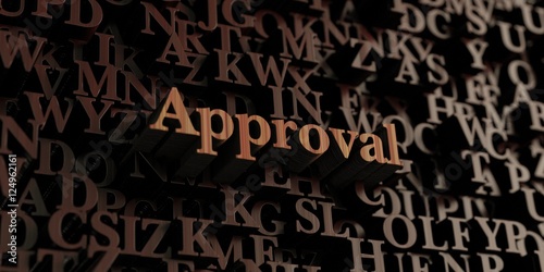 Approval - Wooden 3D rendered letters/message. Can be used for an online banner ad or a print postcard.