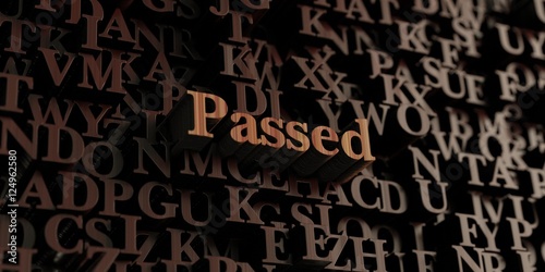Passed - Wooden 3D rendered letters/message. Can be used for an online banner ad or a print postcard.