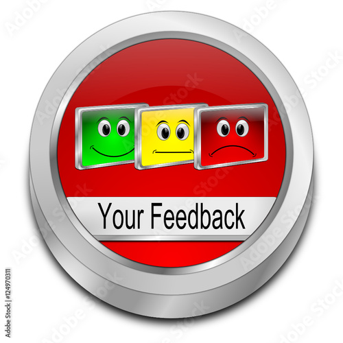 Your Feedback Button - 3D illustration