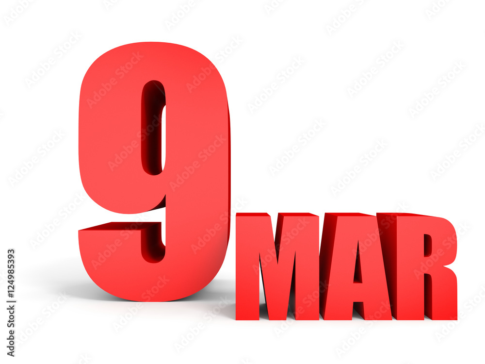 March 9. Text on white background. March 9. Text on white background.